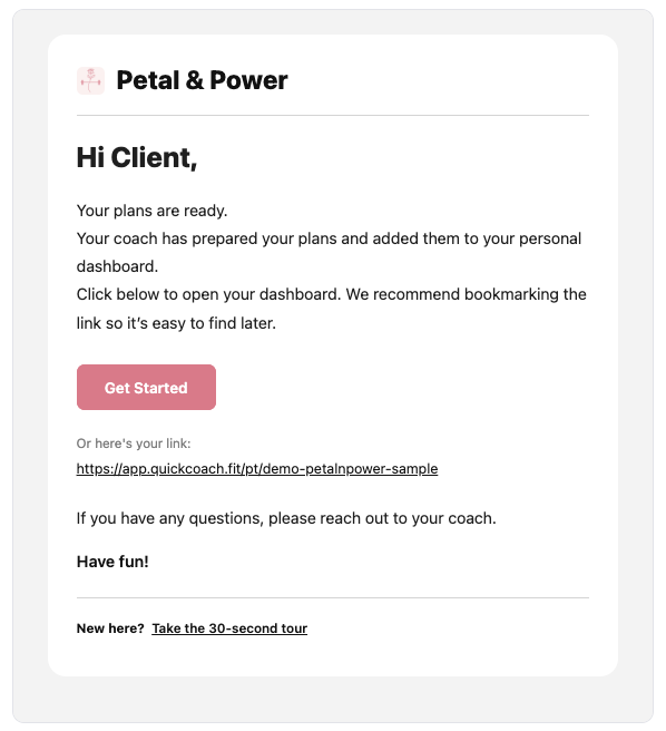 Branded QuickCoach welcome email for a Petal & Power coach with custom logo, branded header, and a coloured Get Started call-to-action button