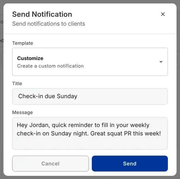 The QuickCoach Send Notification dialog with a custom notification titled Check-in due Sunday and a message reminding a client to fill in their weekly check-in, with Cancel and Send buttons