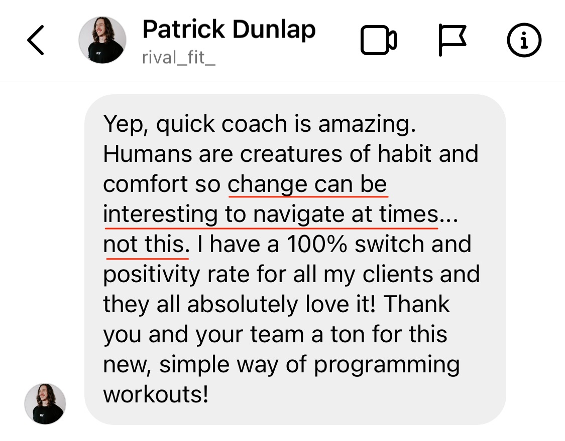 Instagram DM from Patrick Dunlap (@rival_fit_) saying QuickCoach is amazing and he has a 100% switch and positivity rate