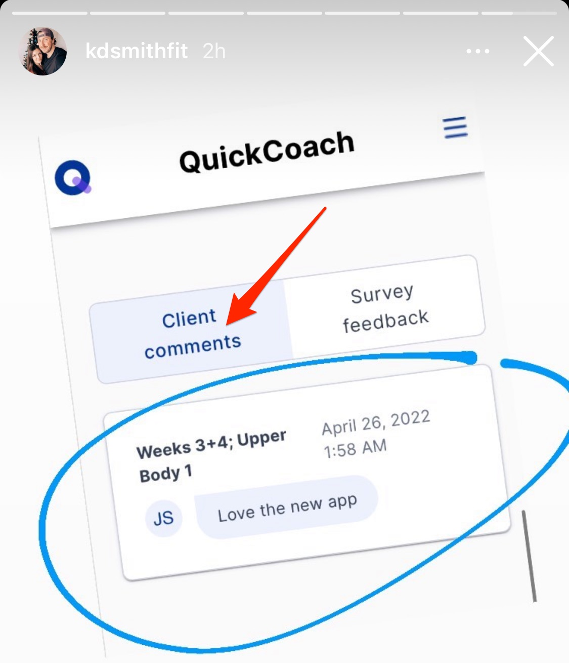 Instagram story from @kdsmithfit showing a QuickCoach client comment "Love the new app"