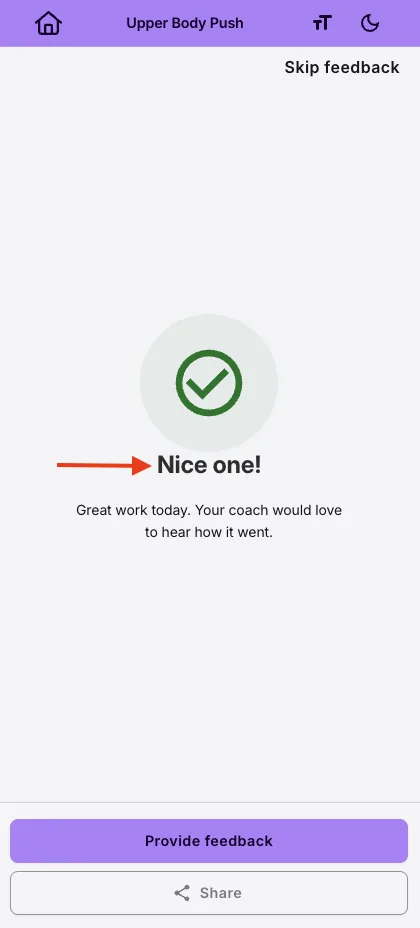 A client's phone showing the QuickCoach workout completion screen reading Nice one after finishing the Upper Body Push session